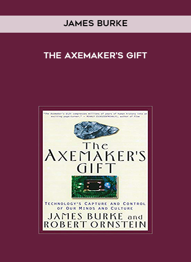  James Burke - The Axemaker's Gift download